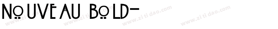Nouveau Bold字体转换